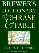 The dictionary of phrase and fable
