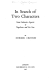 In search of two characters; some intimate aspects
of Napoleon and his son, by Dormer Creston
[pse