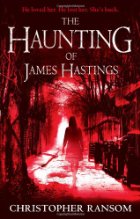 The Haunting of James Hastings

