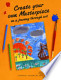 Create Your Own Masterpiece on a Journey Through
Art
