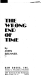The Wrong End of Time
