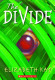 The Divide
