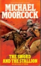 The sword and the stallion
