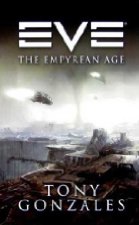 Eve : the Empyrean age
