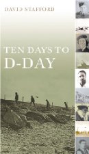 Ten days to D-Day
