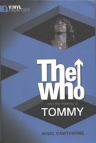 The Who and the making of Tommy
