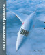 The Concorde experience
