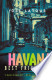Havana Best Friends

