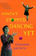 Havent Stopped Dancing Yet
