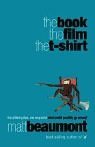 The book, the film, the t-shirt
