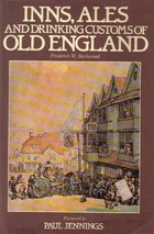 Inns, ales and drinking customs of old England
