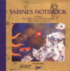 sabine's notebook: in which the extraordinarycorrespondence of griffin and sabine continues