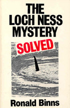 The Loch Ness mystery solved
