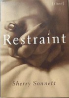 Restraint
