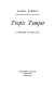 Tropic temper
