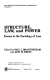 Structure, law, and power
