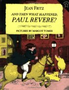 And then what happened, Paul Revere?
