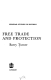 Free trade and protection
