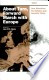 About turn, forward march with Europe
