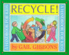 Recycle!
