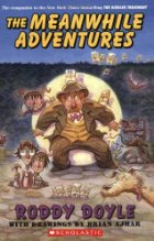The meanwhile adventures
