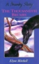 The Thousandth Brumby
