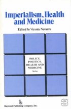 Imperialism, health and medicine
