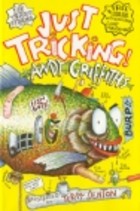Just Tricking!
