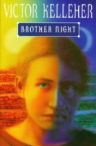 Brother night
