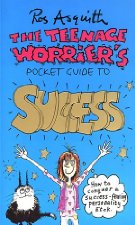 The teenage worrier's pocket guide to success
