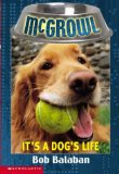 It's a dog's life
