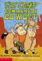 Fat Camp Commandos Go West
