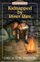 Kidnapped by River Rats
