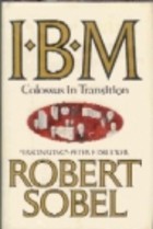 I.B.M., colossus in transition
