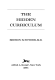 The hidden curriculum
