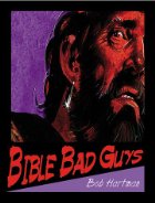 Bible baddies
