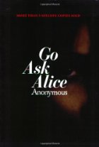 Go Ask Alice

