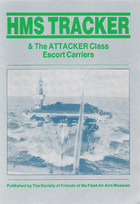 HMS Tracker and the attacker class escort carriers
