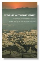World without end?
