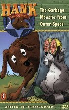 The garbage monster from outer space
