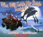 Who Will Guide My Sleigh Tonight?
