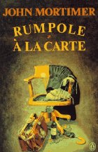 Rumpole Ã  la carte
