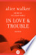 In Love & Trouble
