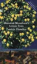 Monsieur Shoushana's lemon trees
