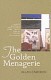 The golden menagerie
