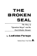The broken seal
