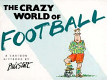 The crazy world of football
