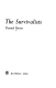 The survivalists
