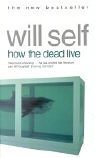 How the dead live
