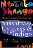 Sassafrass, Cypress & Indigo
